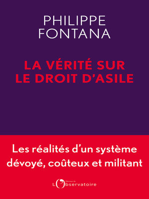 cover image of La Vérité sur le droit d'asile